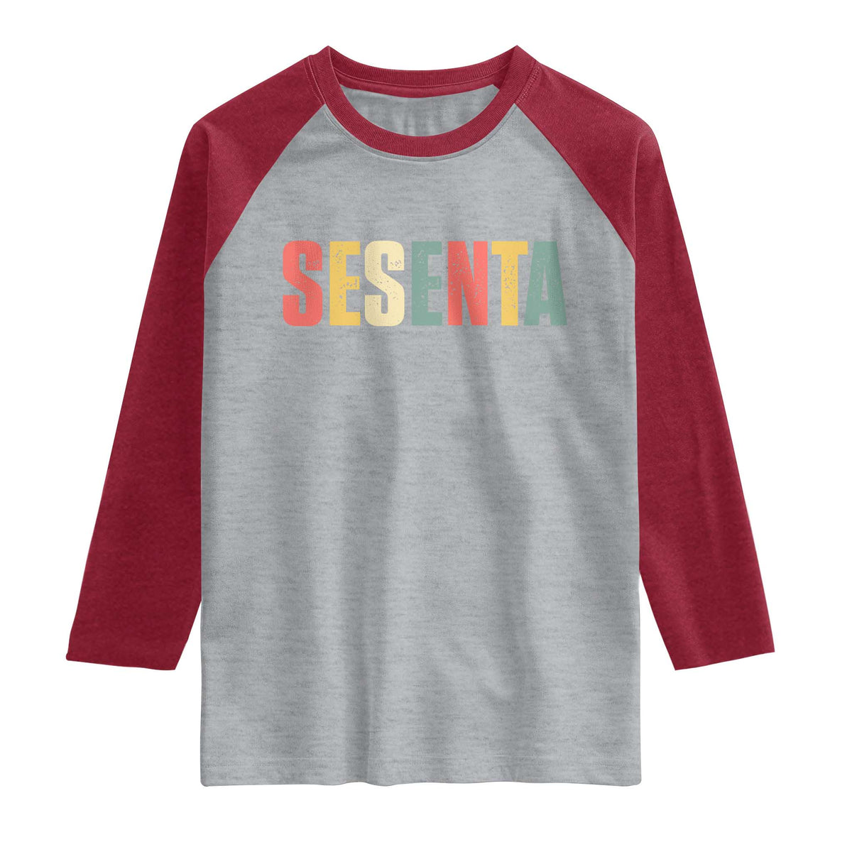 60th Birthday Sesenta Raglan Shirt Spanish Mexican 60 Years Old Bday