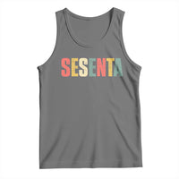 60th Birthday Sesenta Tank Top Spanish Mexican 60 Years Old Bday