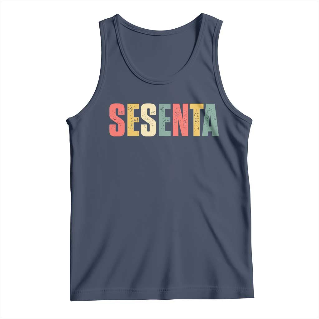 60th Birthday Sesenta Tank Top Spanish Mexican 60 Years Old Bday