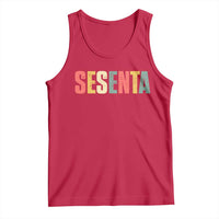 60th Birthday Sesenta Tank Top Spanish Mexican 60 Years Old Bday
