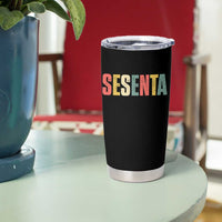 60th Birthday Sesenta Tumbler Cup Spanish Mexican 60 Years Old Bday