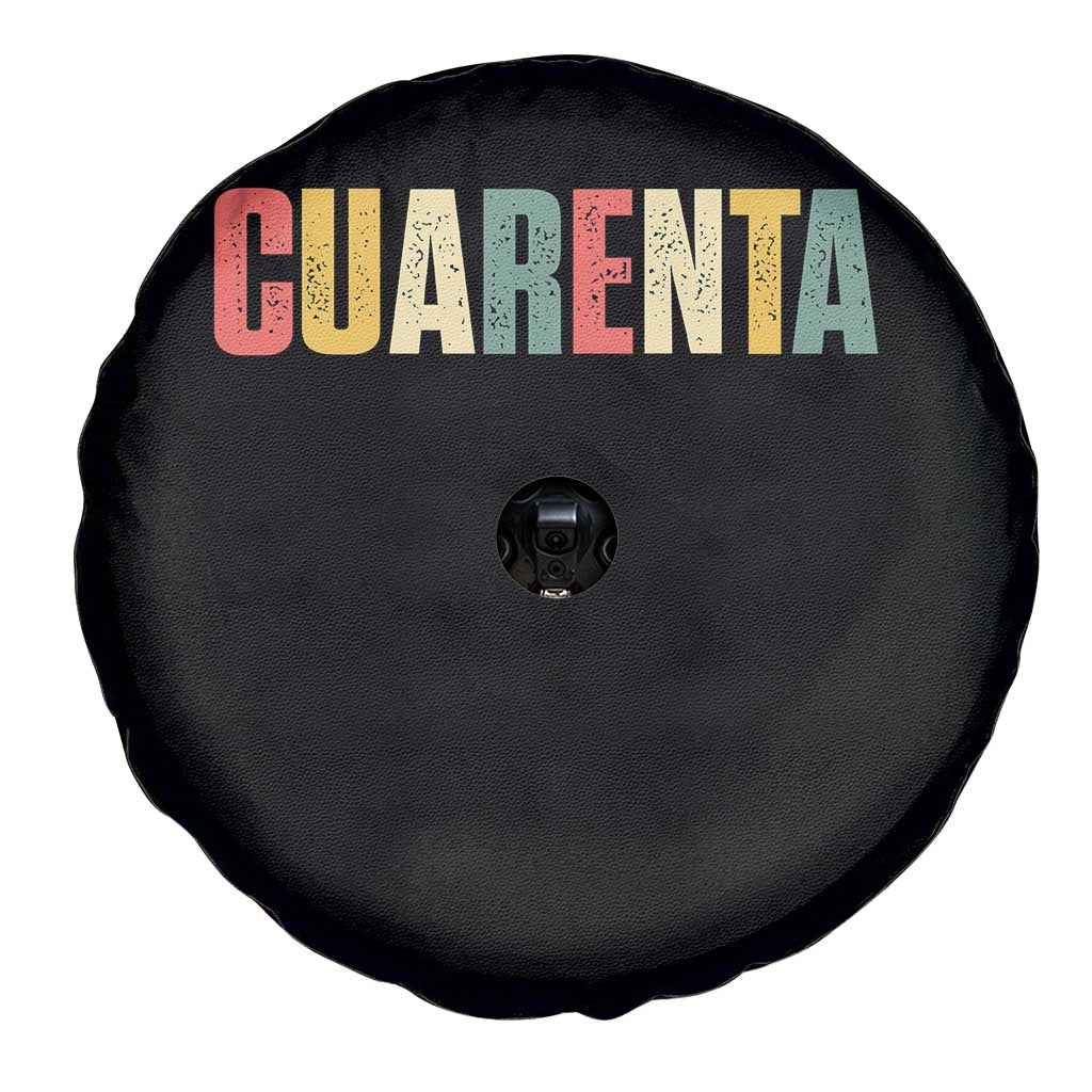 40th Birthday Cuarenta Spare Tire Cover Spanish Mexican 40 Years Old Bday