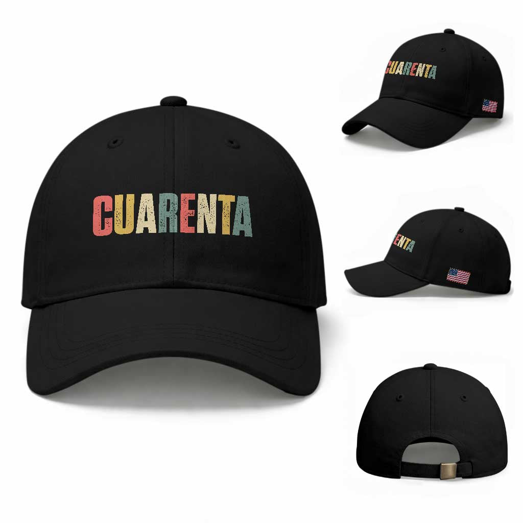 40th Birthday Cuarenta Baseball Cap Spanish Mexican 40 Years Old Bday
