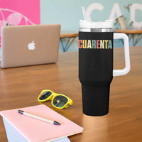 40th Birthday Cuarenta Tumbler With Handle Spanish Mexican 40 Years Old Bday