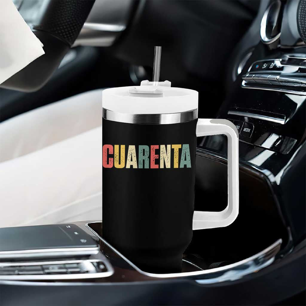 40th Birthday Cuarenta Tumbler With Handle Spanish Mexican 40 Years Old Bday