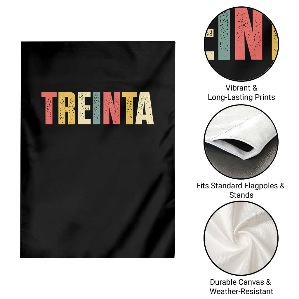 30th Birthday Treinta Garden Flag Spanish Mexican 30 Years Old Bday