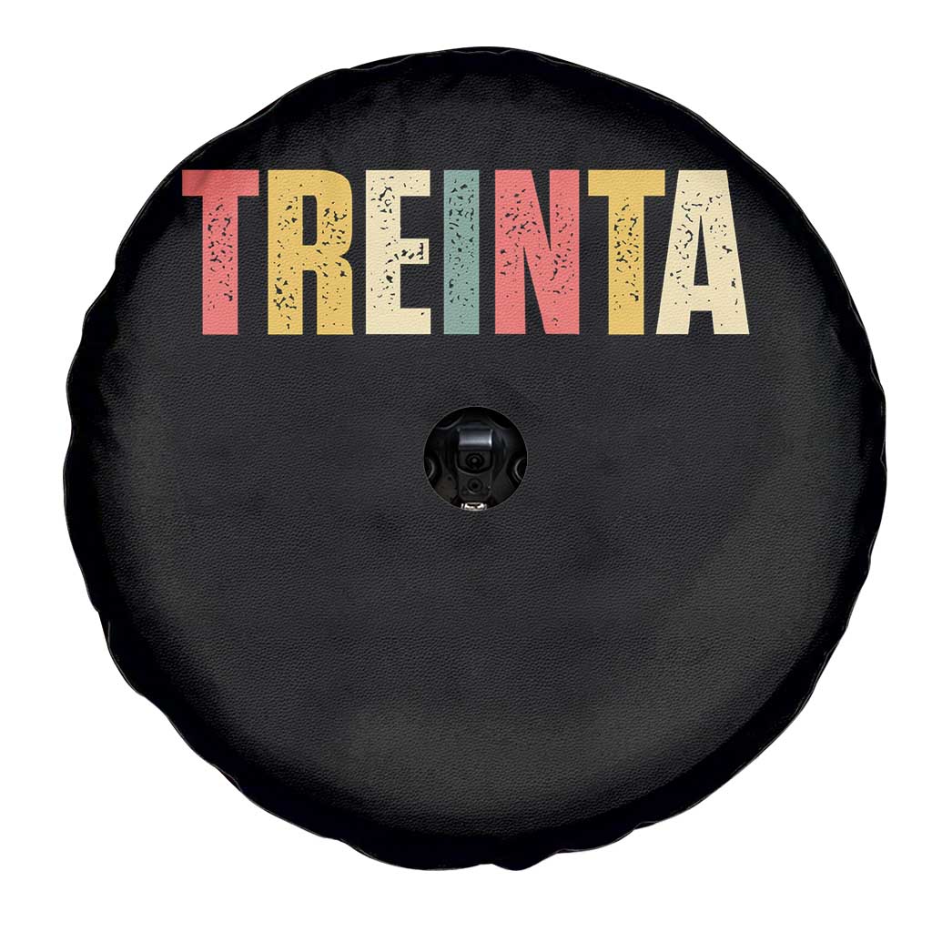 30th Birthday Treinta Spare Tire Cover Spanish Mexican 30 Years Old Bday