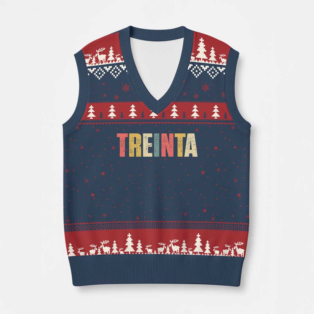 30th Birthday Treinta V-Neck Knit Sweater Vest Spanish Mexican 30 Years Old Bday
