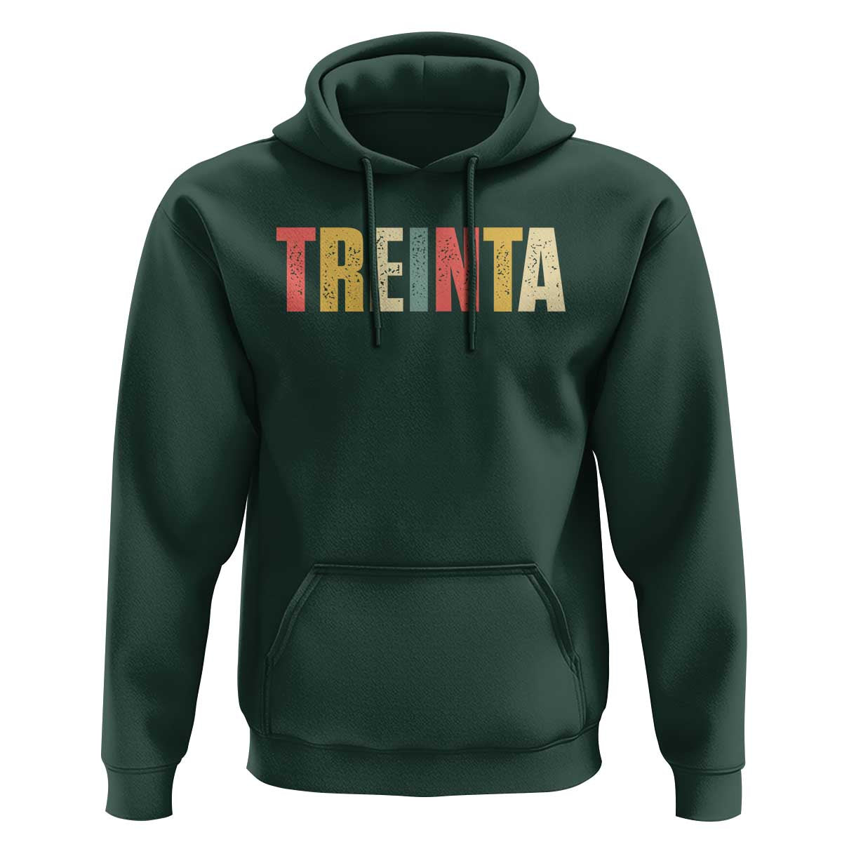 30th Birthday Treinta Hoodie Spanish Mexican 30 Years Old Bday