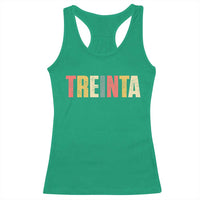 30th Birthday Treinta Racerback Tank Top Spanish Mexican 30 Years Old Bday
