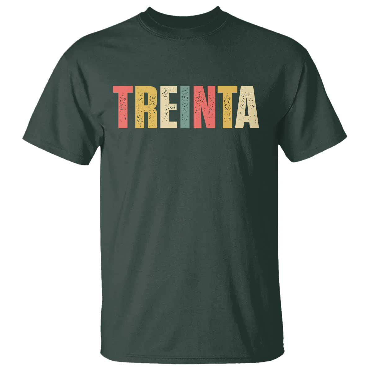 30th Birthday Treinta T Shirt Spanish Mexican 30 Years Old Bday