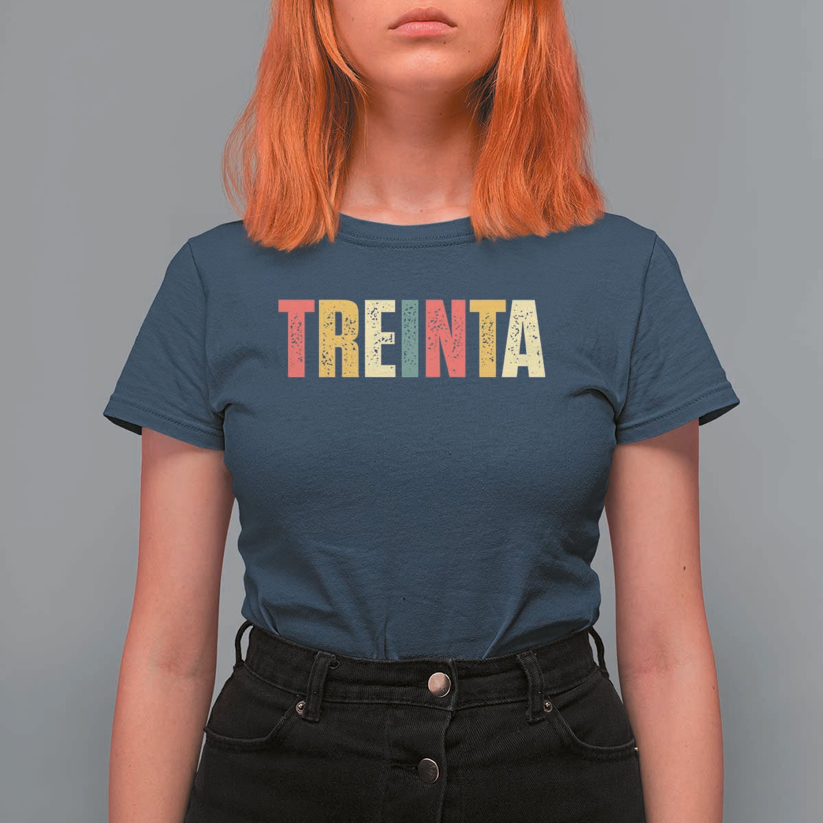 30th Birthday Treinta T Shirt For Women Spanish Mexican 30 Years Old Bday