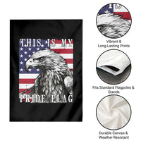 4th Of July Garden Flag This Is My Pride Flag White Bald Eagle USA American Flag