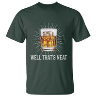 Funny Whiskey T Shirt Well That's Neat Old Fashioned Classy Drink - Wonder Print Shop