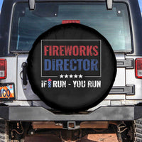 Funny 4th Of July Spare Tire Cover Fireworks Director If I Run You Run America Flag