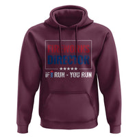 Funny 4th Of July Hoodie Fireworks Director If I Run You Run America Flag - Wonder Print Shop