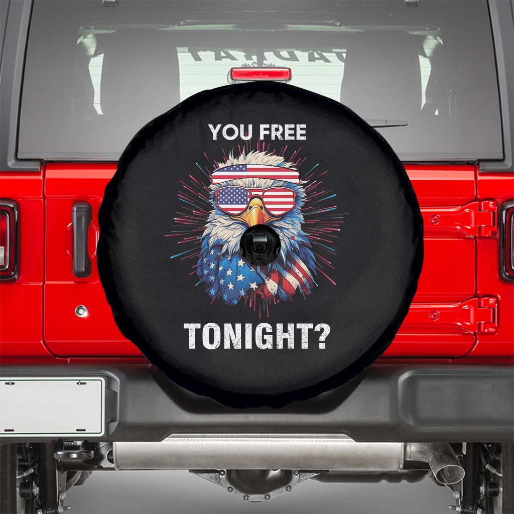 Funny 4th Of July Spare Tire Cover You Free Tonight Independence Day Eagle American USA