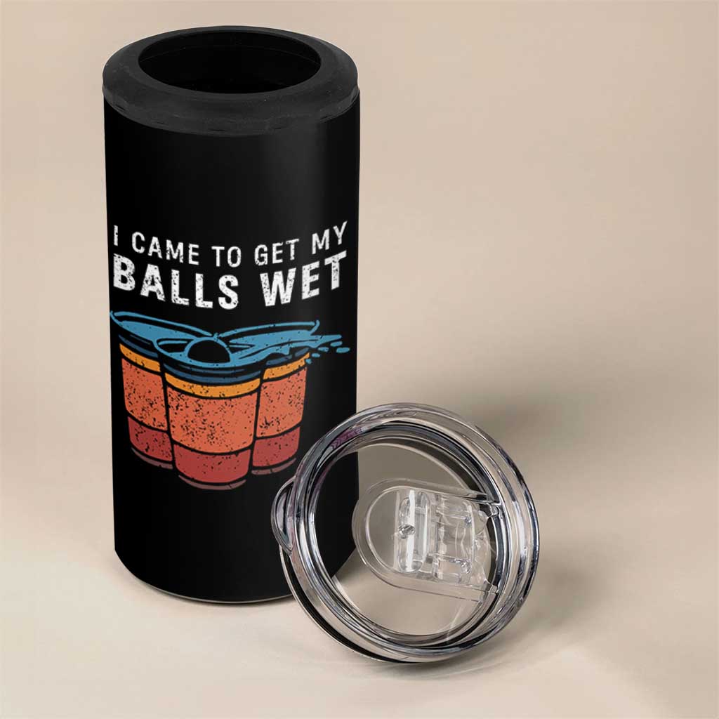 Funny Beer Pong 4 in 1 Can Cooler Tumbler I Came To Get My Balls Wet - Wonder Print Shop