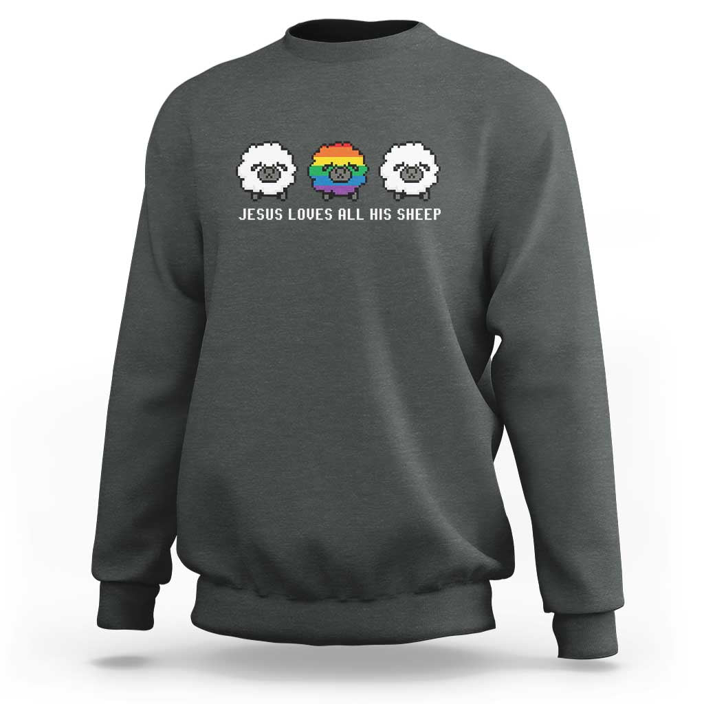 LGBTQ Sweatshirt Jesus Loves All His Sheep Gay Pride Woolly Sheep - Wonder Print Shop