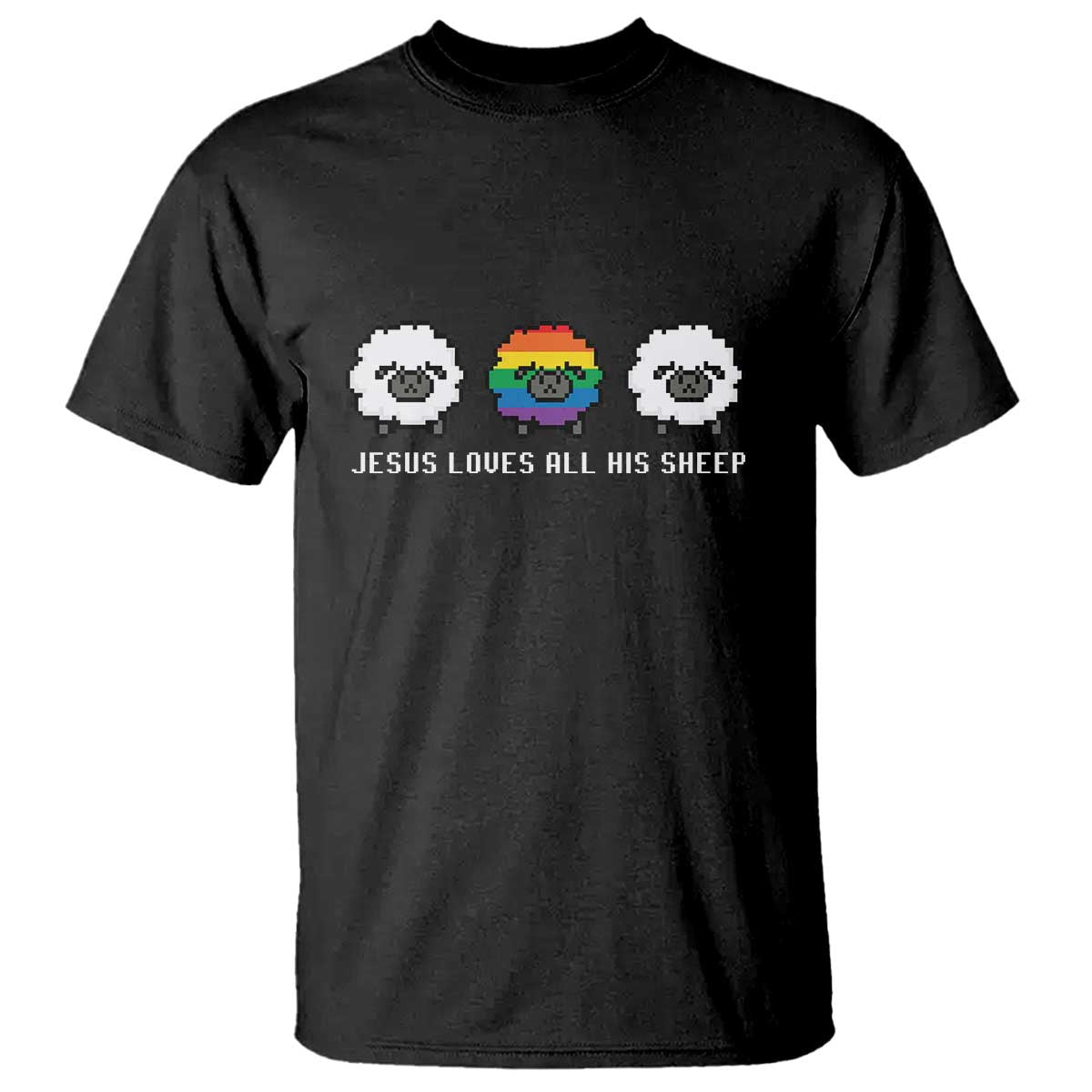 LGBTQ T Shirt Jesus Loves All His Sheep Gay Pride Woolly Sheep - Wonder Print Shop