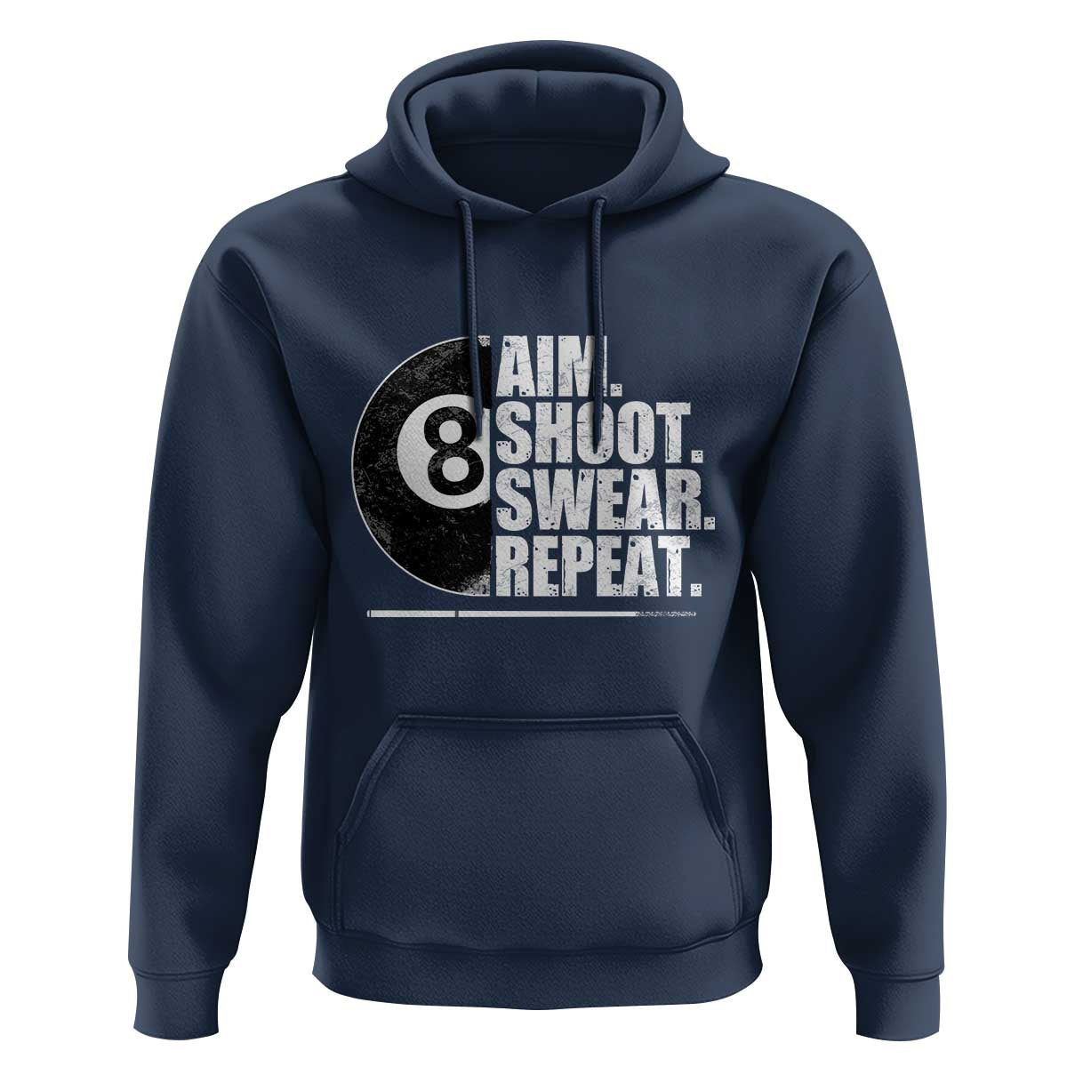 Billards Lover Hoodie Aim Shoot Swear Repeat Funny Pool Balls Cue - Wonder Print Shop