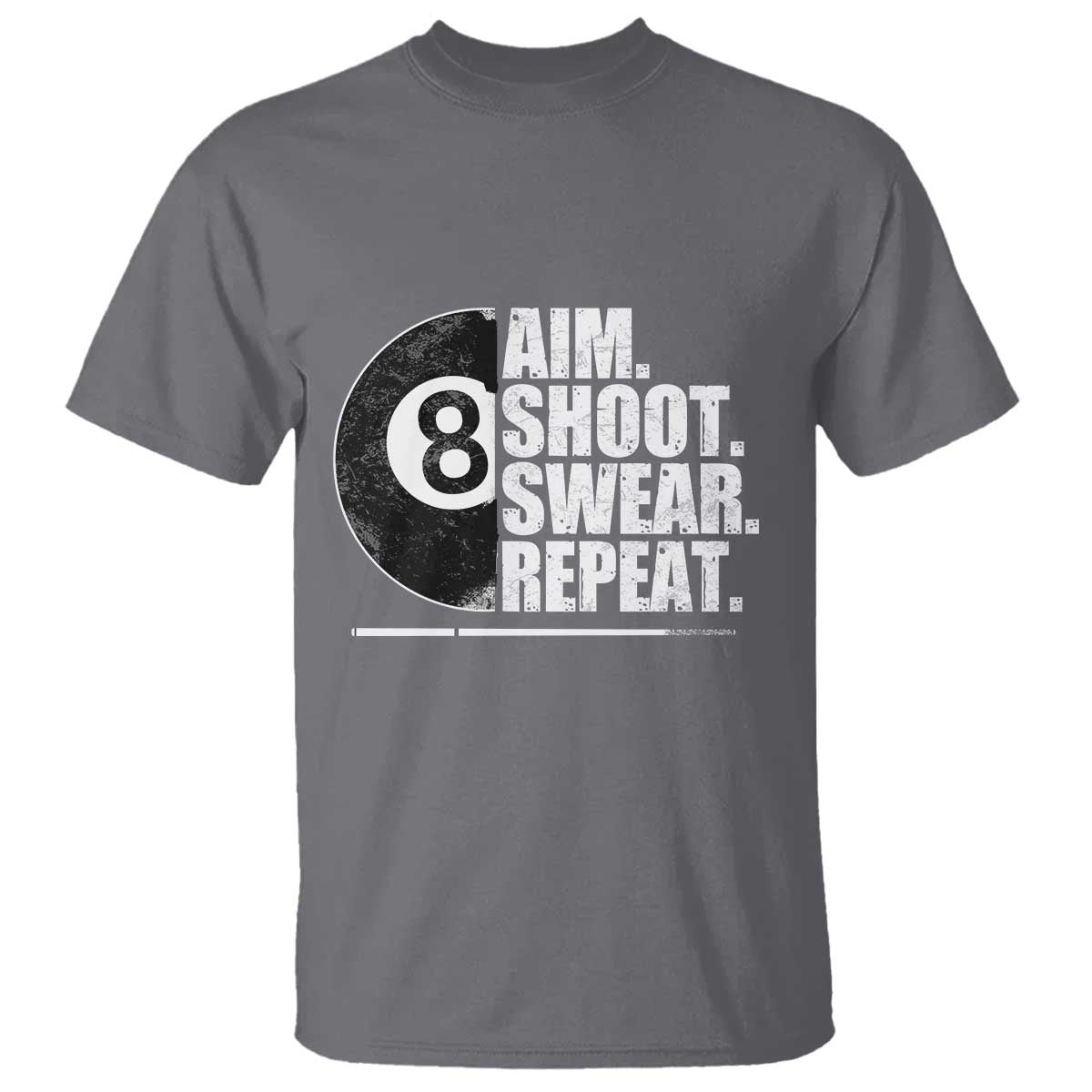 Billards Lover T Shirt Aim Shoot Swear Repeat Funny Pool Balls Cue - Wonder Print Shop