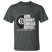 Billards Lover T Shirt Aim Shoot Swear Repeat Funny Pool Balls Cue - Wonder Print Shop