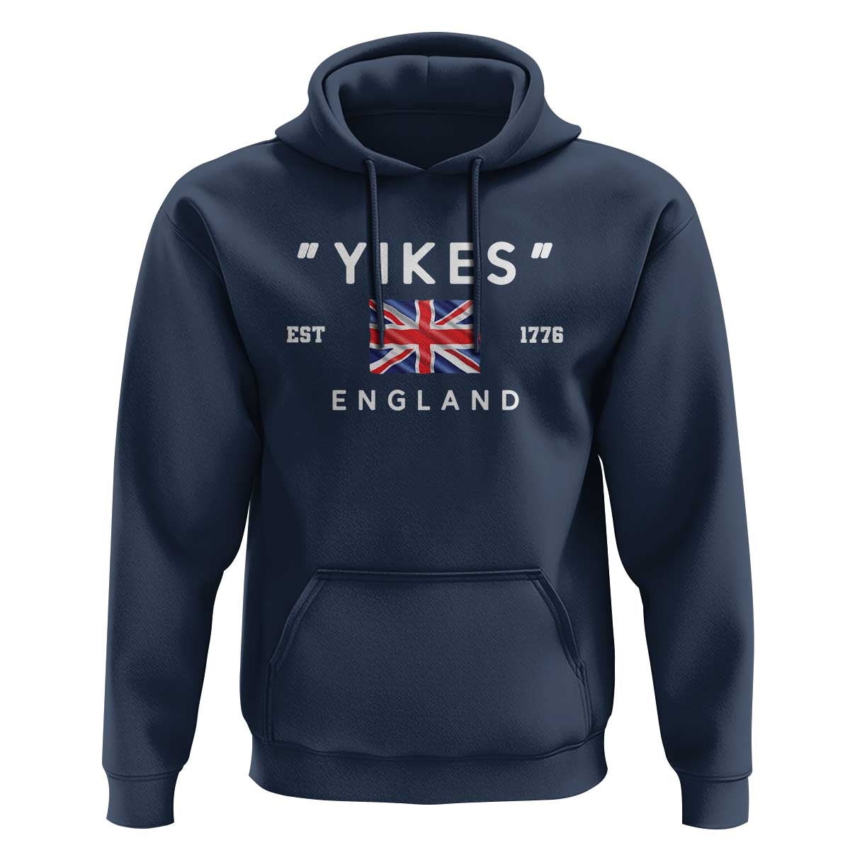 Funny Yikes England 1776 Hoodie 4th Of July USA Union Jack Flag - Wonder Print Shop
