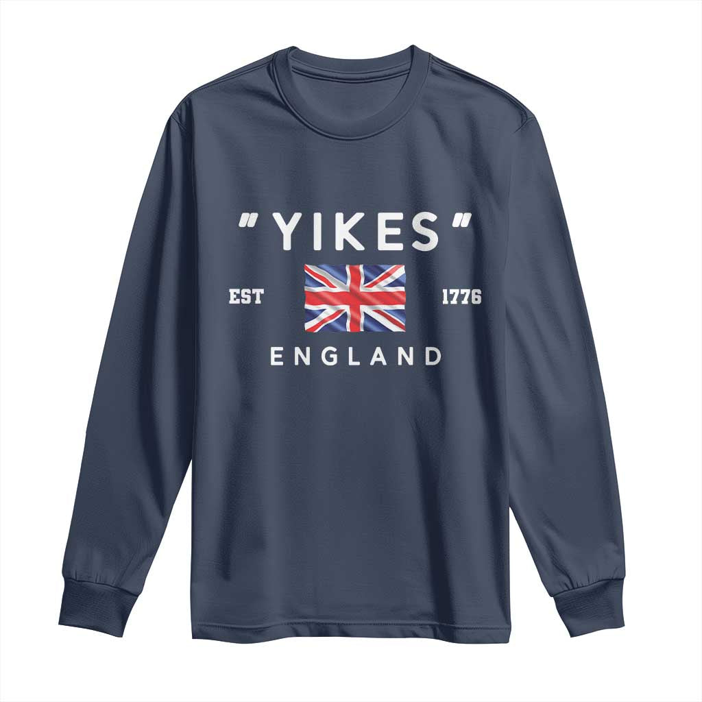 Funny Yikes England 1776 Long Sleeve Shirt 4th Of July USA Union Jack Flag - Wonder Print Shop