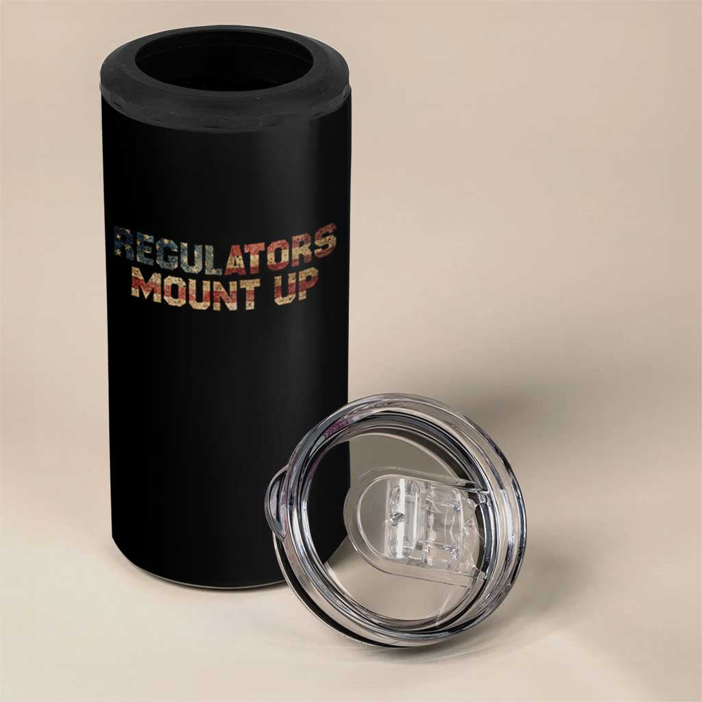 Funny Regulators Mount Up 4th Of July USA Independence Day 4 in 1 Can Cooler Tumbler - Wonder Print Shop