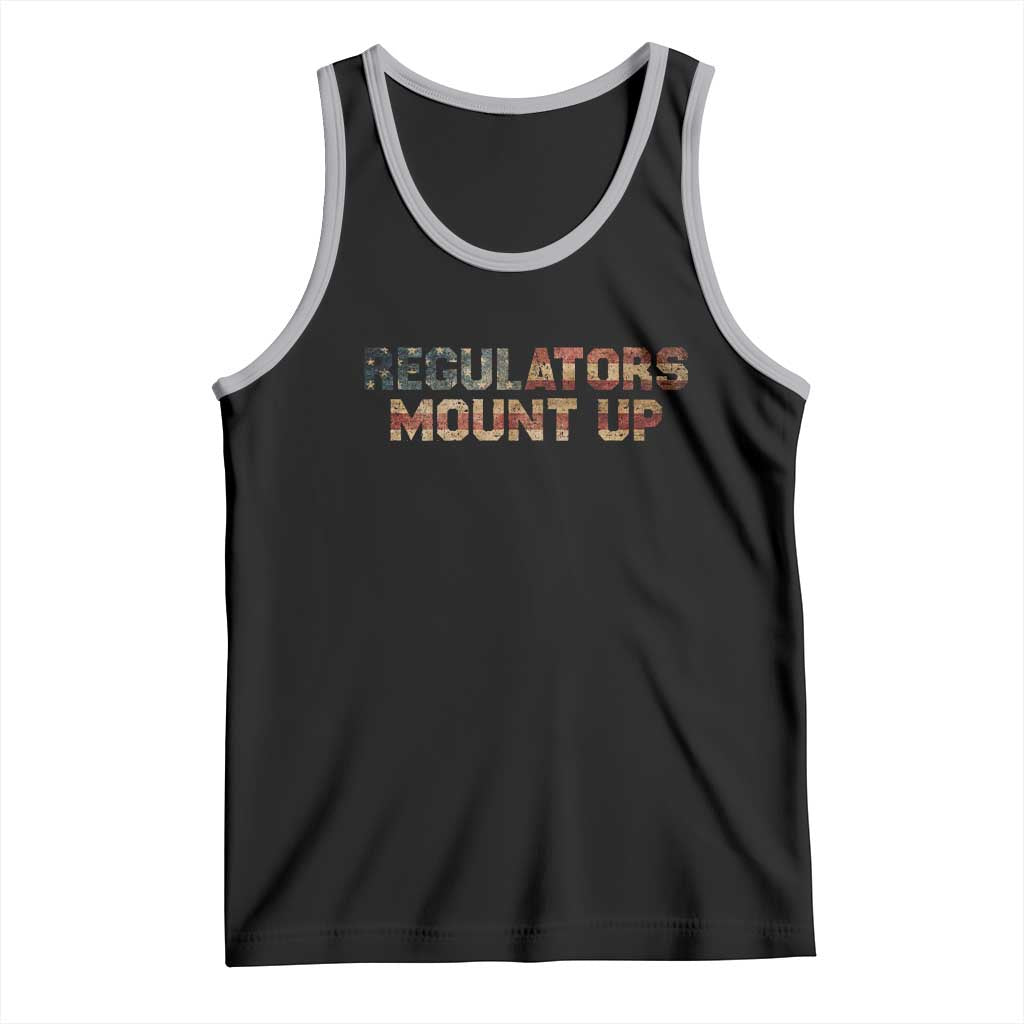 Funny Regulators Mount Up 4th Of July USA Independence Day Tank Top - Wonder Print Shop