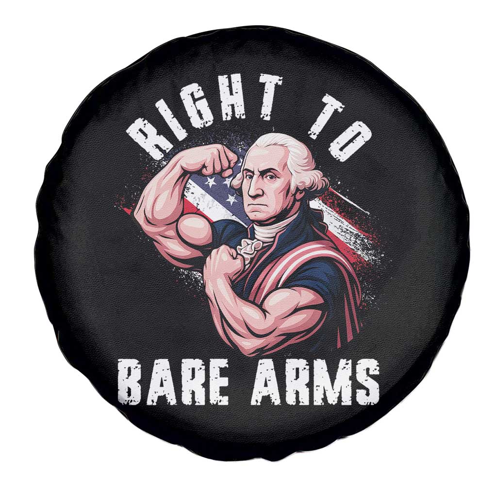 Funny Right To Bare Arms Spare Tire Cover 4th Of July Gym George Washington - Wonder Print Shop