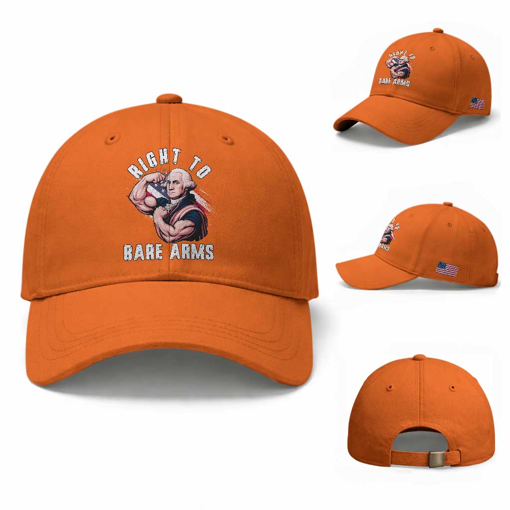 Funny Right To Bare Arms Baseball Cap 4th Of July Gym George Washington