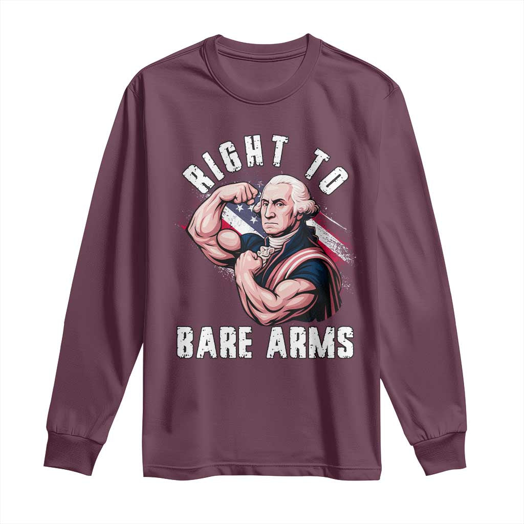 Funny Right To Bare Arms Long Sleeve Shirt 4th Of July Gym George Washington - Wonder Print Shop