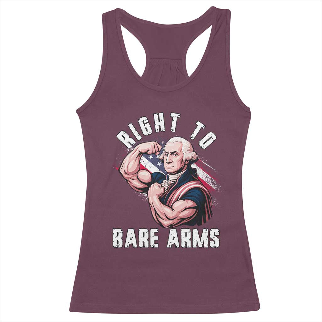 Funny Right To Bare Arms Racerback Tank Top 4th Of July Gym George Washington - Wonder Print Shop