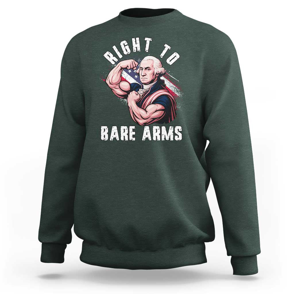 Funny Right To Bare Arms Sweatshirt 4th Of July Gym George Washington - Wonder Print Shop