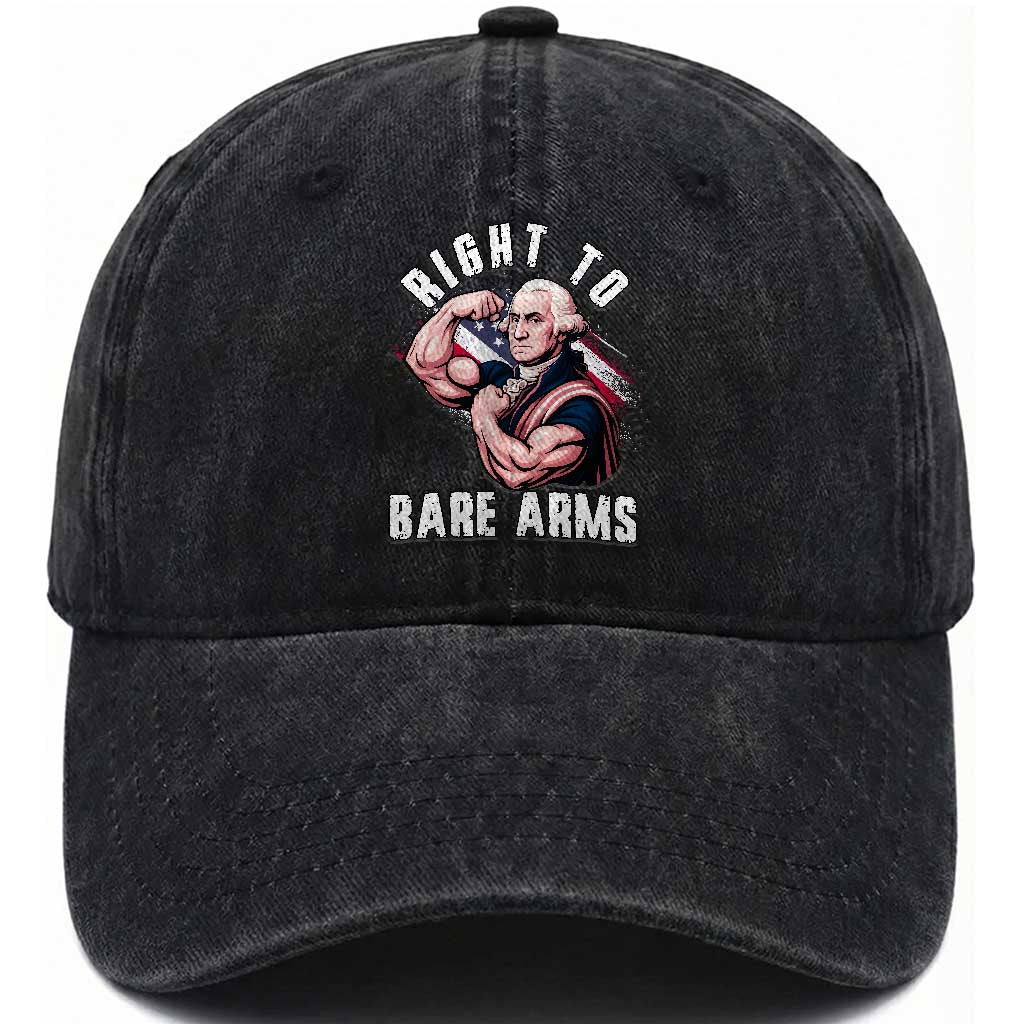 Funny Right To Bare Arms Washed Cotton Baseball Cap 4th Of July Gym George Washington
