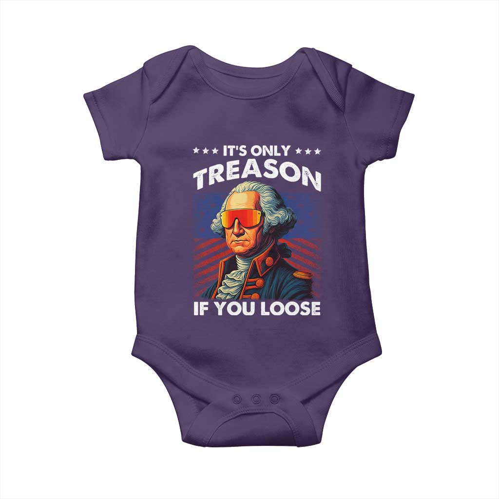 Funny Its Only Treason If You Loose George Washington Baby Onesie 4th Of July - Wonder Print Shop