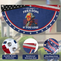 Funny Its Only Treason If You Lose George Washington Patriotic Fan Flag 4th Of July