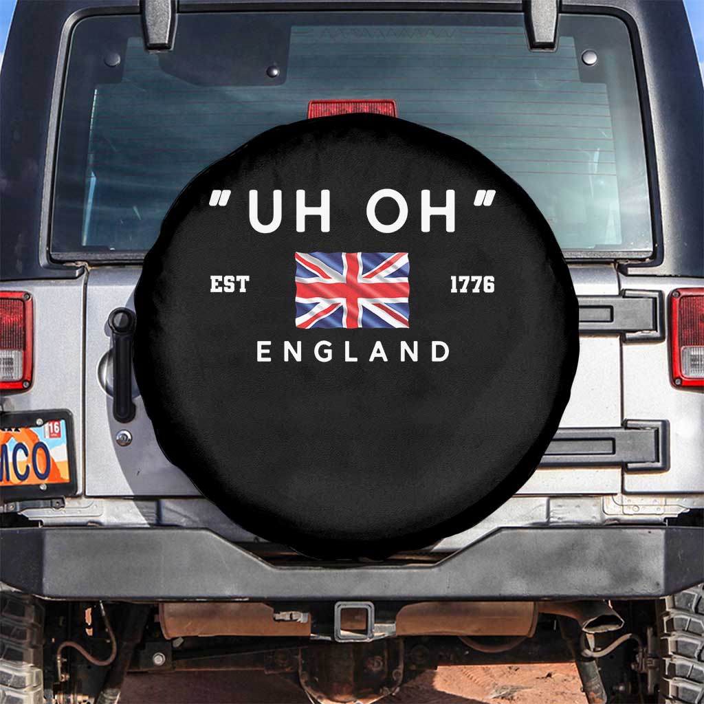 Funny Uh Oh England 1776 Spare Tire Cover 4th Of July USA Union Jack Flag - Wonder Print Shop