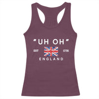Funny Uh Oh England 1776 Racerback Tank Top 4th Of July USA Union Jack Flag - Wonder Print Shop