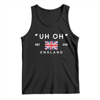 Funny Uh Oh England 1776 Tank Top 4th Of July USA Union Jack Flag - Wonder Print Shop