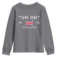 Funny Uh Oh England 1776 Youth Sweatshirt 4th Of July USA Union Jack Flag - Wonder Print Shop