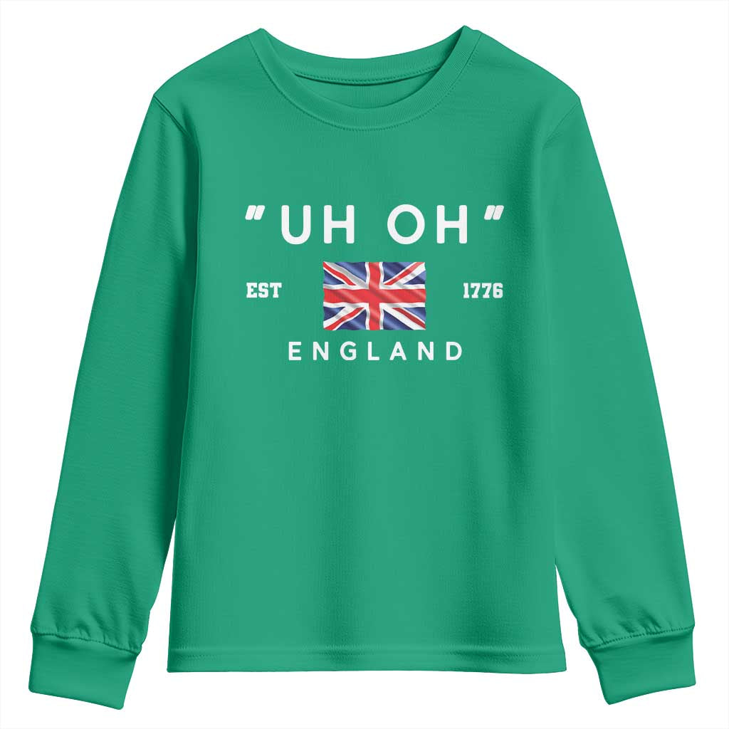 Funny Uh Oh England 1776 Youth Sweatshirt 4th Of July USA Union Jack Flag - Wonder Print Shop