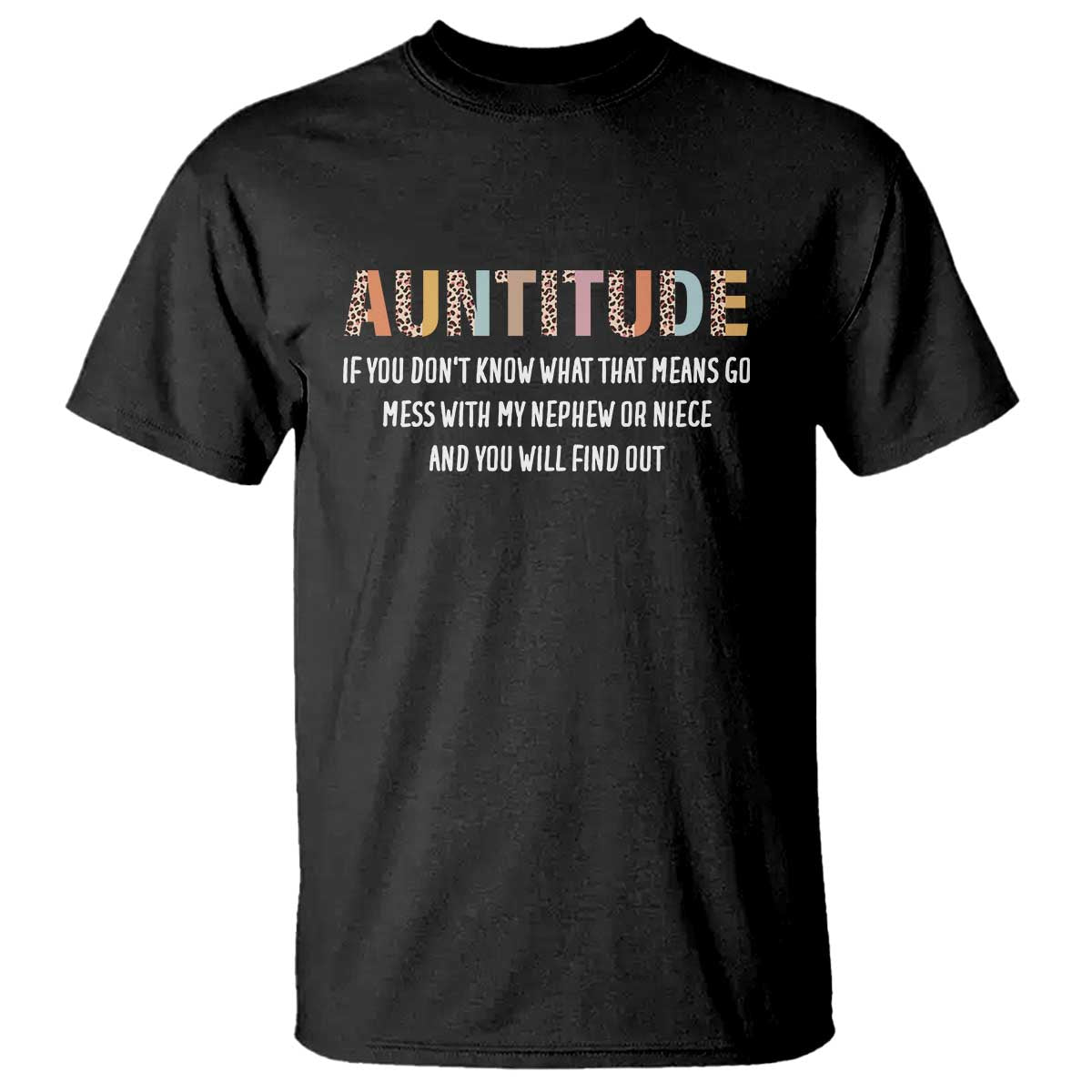 Funny Aunt T Shirt Auntitude Leopard Nephew Niece - Wonder Print Shop