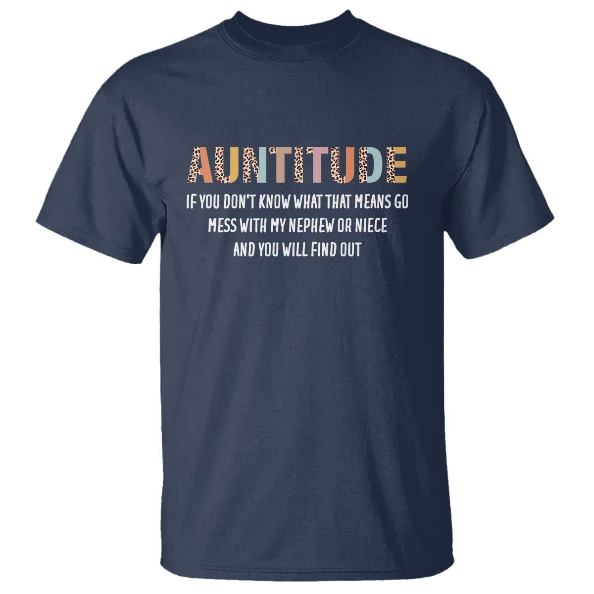 Funny Aunt T Shirt Auntitude Leopard Nephew Niece - Wonder Print Shop