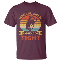 Rodeo Cowboy T Shirt Saddle Up Shut Up And Hold On Tight Western Bronc Riding - Wonder Print Shop