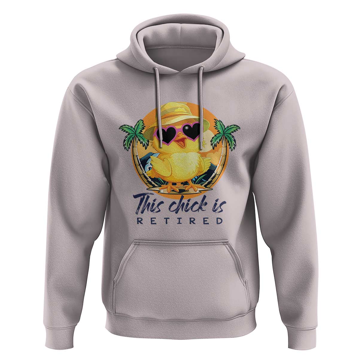 This Chick Is Retired Hoodie Retirement Tropical Beach - Wonder Print Shop