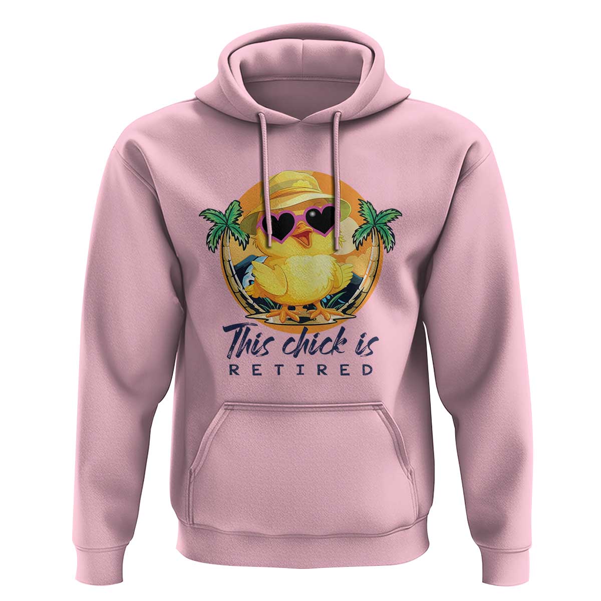 This Chick Is Retired Hoodie Retirement Tropical Beach - Wonder Print Shop