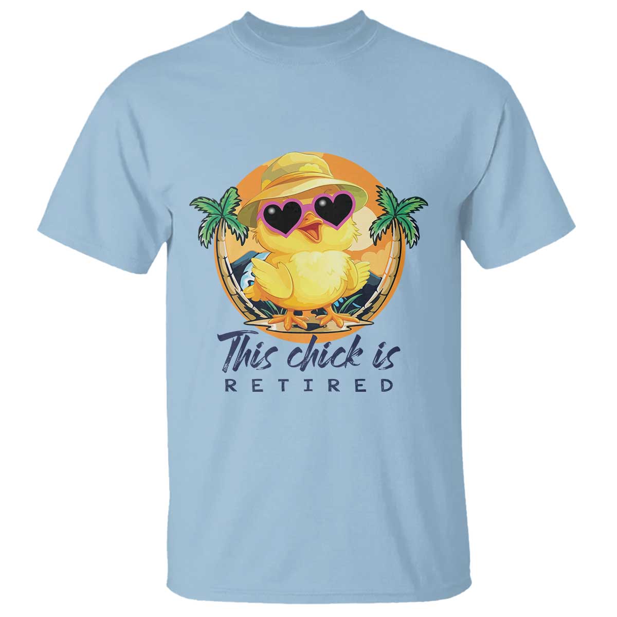 This Chick Is Retired T Shirt Retirement Tropical Beach - Wonder Print Shop